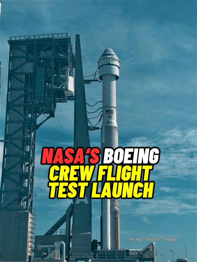 NASAs Boeing Crew Flight Test Launch